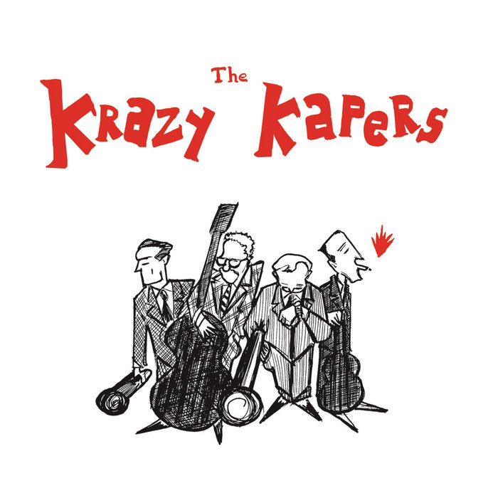 The Krazy Kapers Félix Hunot