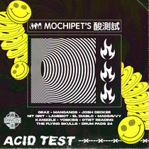 MOCHIPET'S ACID TEST! cover art