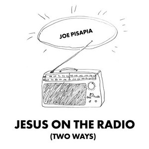 Jesus On The Radio (Two Ways) cover