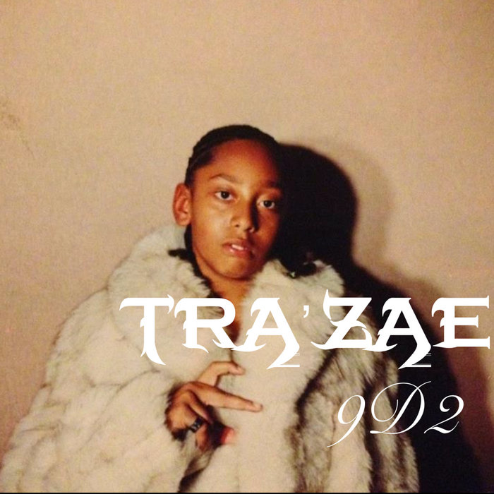 9D2 | TRA'ZAE CLINTON