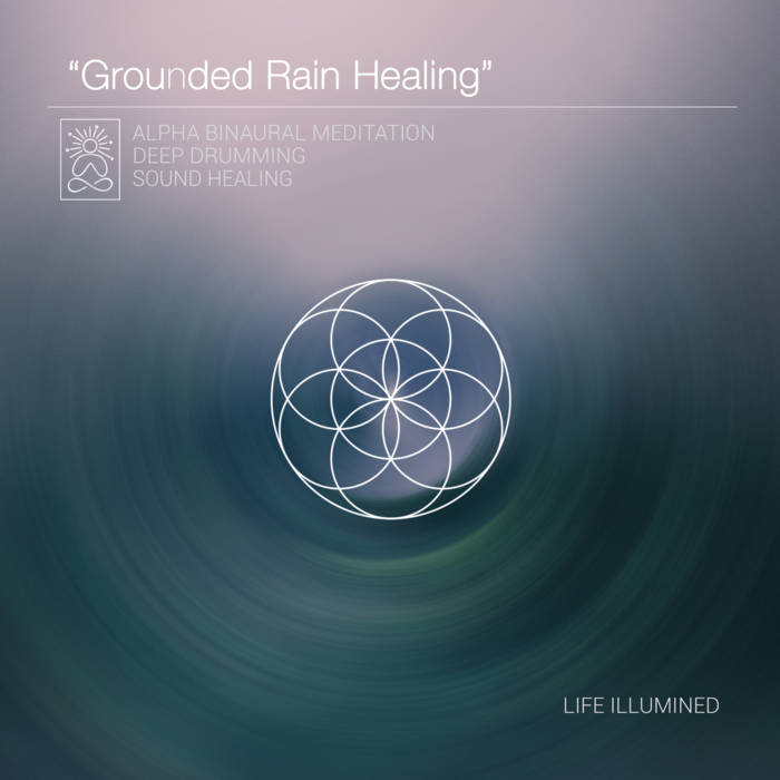 Grounded Rain Healing by Jamen Moss