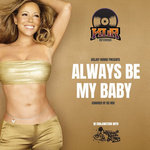 DEEJAY BURKIE - ALWAYS BE MY BABY
