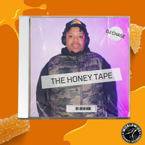 DJ Chase - The Honey Tape cover art