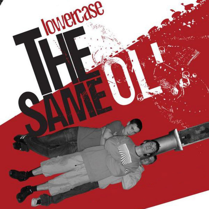 lowercase - Same Ol' Thing | KILLAMARI RECORDS