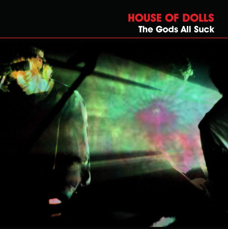 The Gods All Suck cover