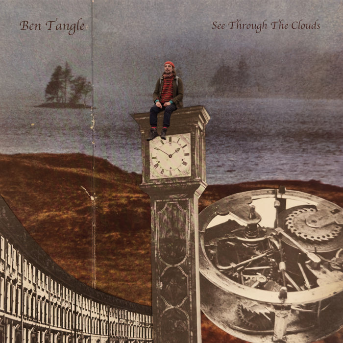 See Through The Clouds | Ben Tangle