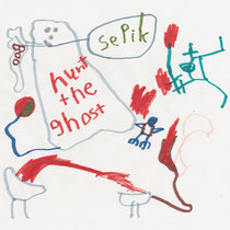 Hunt the Ghost EP cover art