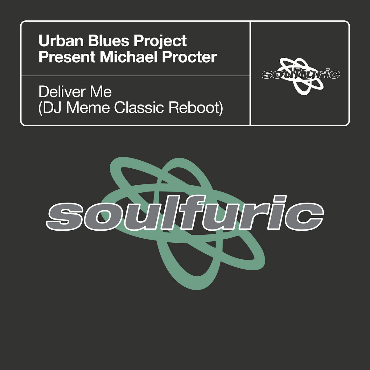 Deliver Me (DJ Meme Extended Classic Reboot) | Urban Blues Project 