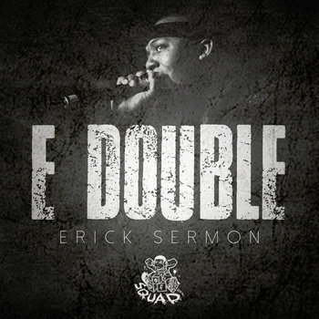 Music | Erick Sermon