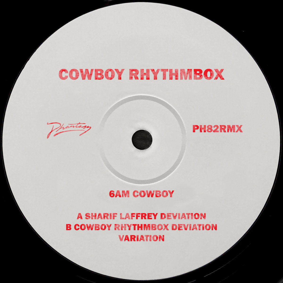 6AM Cowboy (Sharif Laffrey Remix) [PH82RMX] | Cowboy Rhythmbox