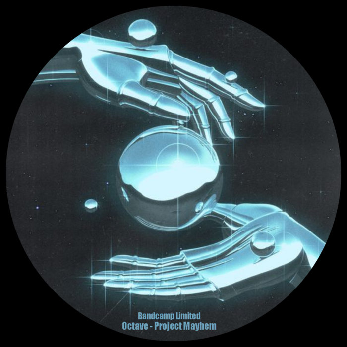 Project Mayhem [ Bandcamp Limited ] Octave