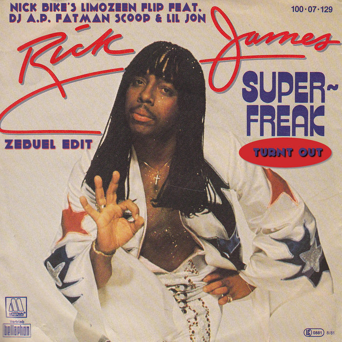 Super Freak Turnt Out (Zebuel Edit) | ZEBUEL