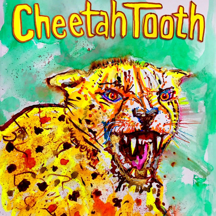 Cheetah Tooth EP | Cheetah Tooth