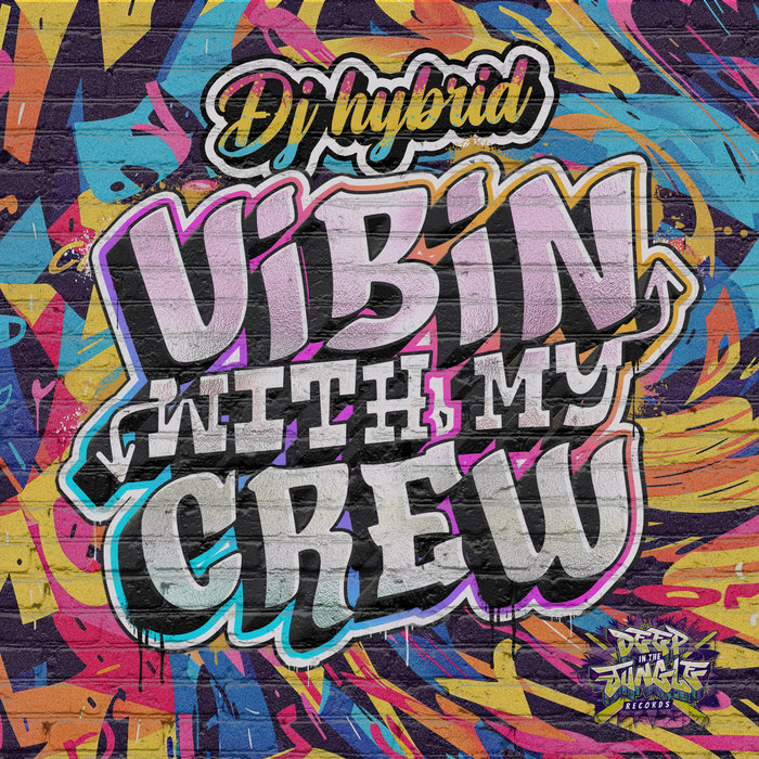 DEEPIN128 - DJ Hybrid - Vibin' With My Crew EP | DJ Hybrid