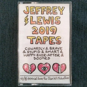 2019 Tapes (Cowardly & Brave & Stupid & Smart & Happy-Ever-After & Doomed) cover