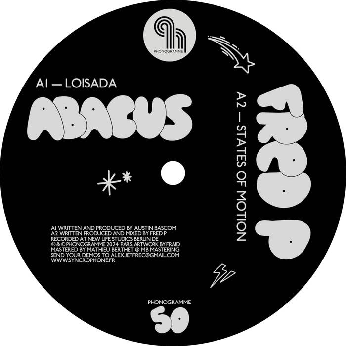 Abacus, Fred P, Felipe Gordon, Byron The Aquarius / Various Vol. 1 Abacus, Fred P, Felipe Gordon, Byron The Aquarius / Various Vol. 1