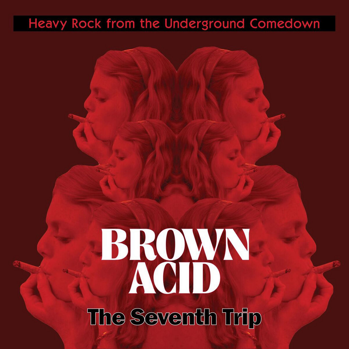 Brown Acid - The Seventh Trip | RidingEasy Records