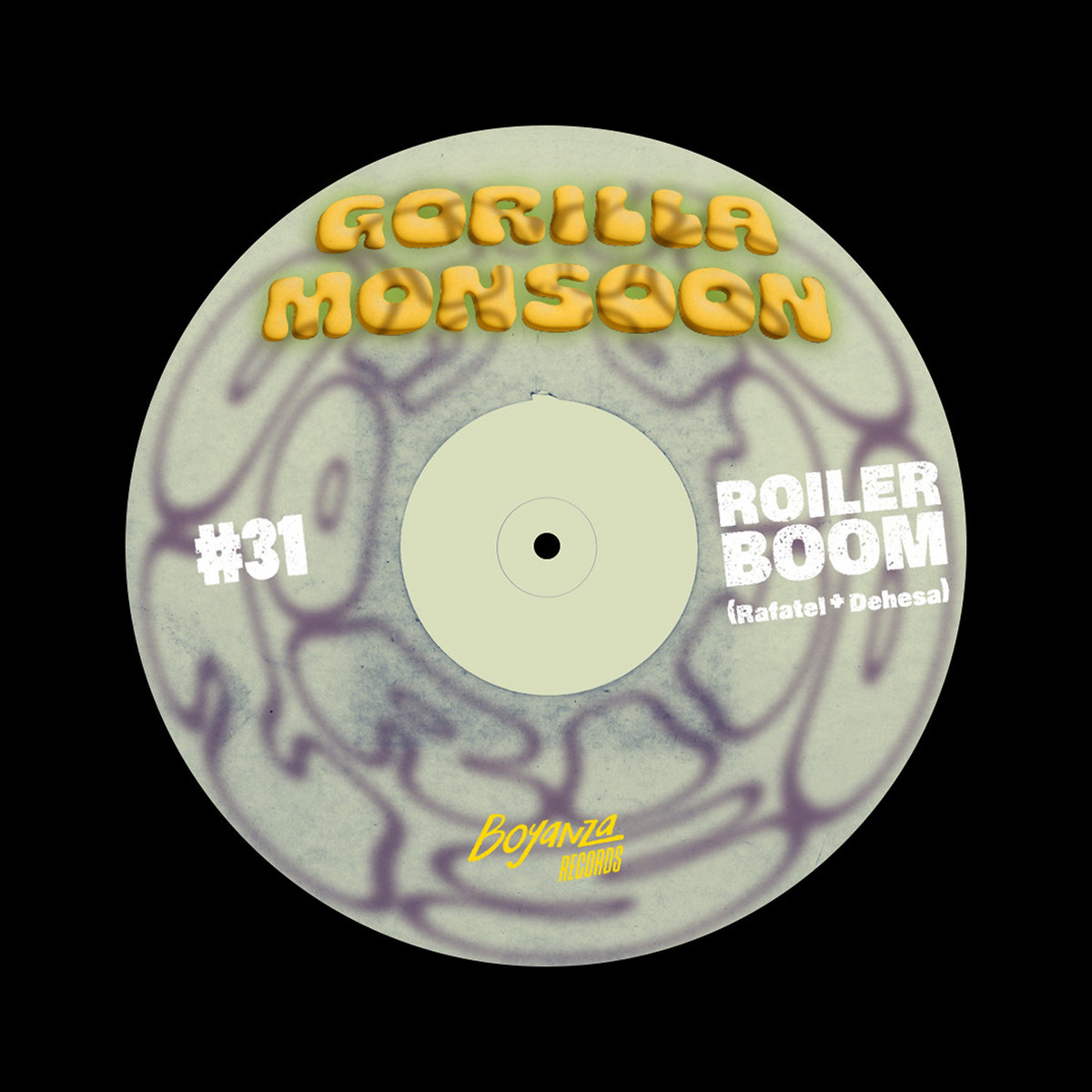 Gorilla Monsoon | Roiler Boom (Rafatel + Dehesa) | Boyanza Records
