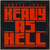 Heavy As Hell cover art