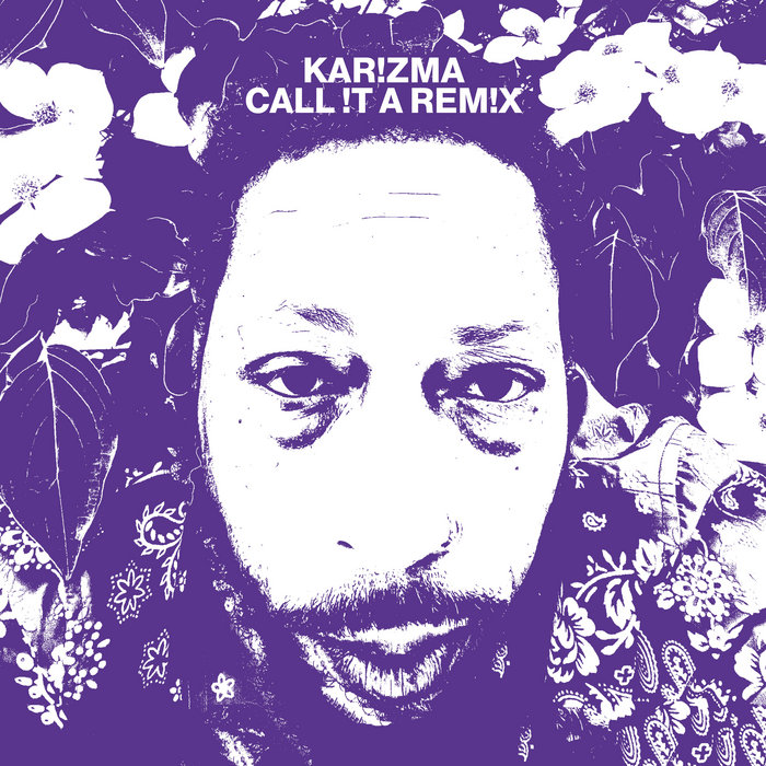 Pochette de Call !t A Rem!x par Karizma