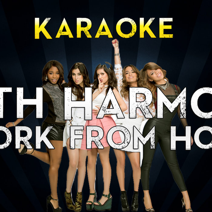 fifth harmony work from home free mp3 download fifth harmony work from home free mp3 download