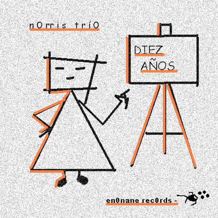 Capa de Diez Años — nOrris tríO