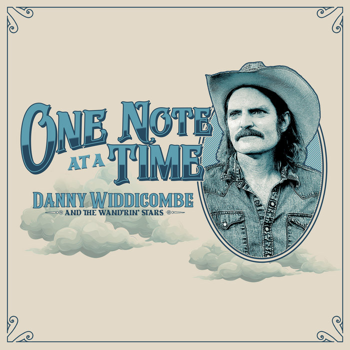 One Note at a Time | Danny Widdicombe and The Wand'rin' Stars