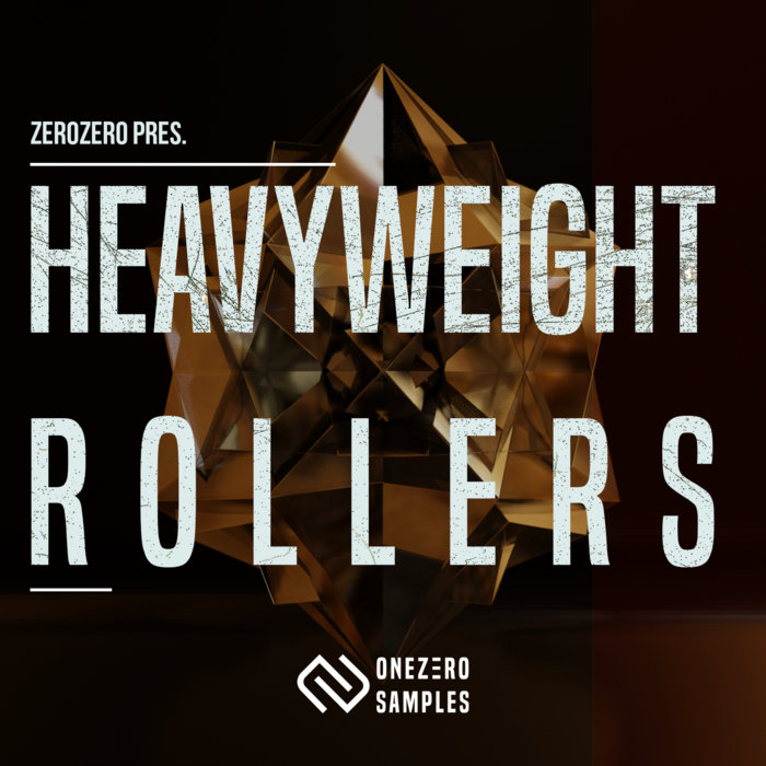ZeroZero Heavyweight Rollers Sample Pack OneZero Samples