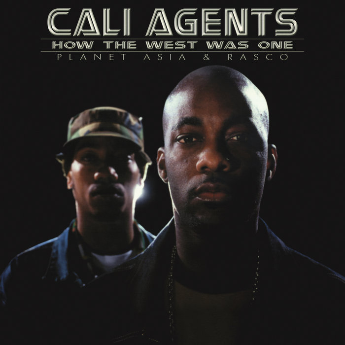 How The West Was One | Cali Agents | Coalmine Records