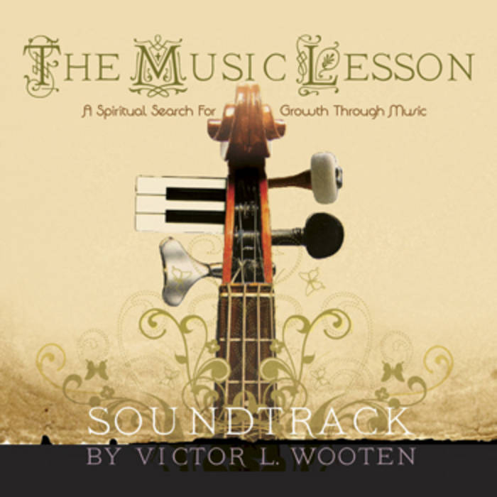 The Music Lesson Soundtrack Victor Wooten