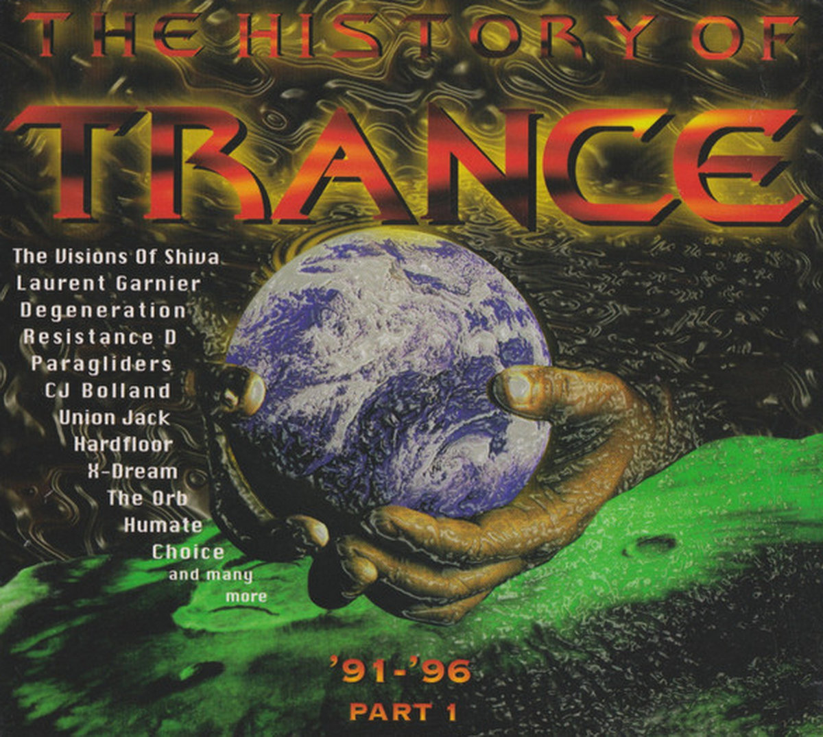The History Of Trance Part 1 '91-'96