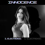 I, Electronic - Innocence