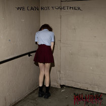 We Can Rot Together Cover Art