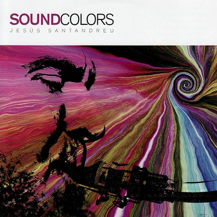 Sound Colors
by Jesus Santandreu