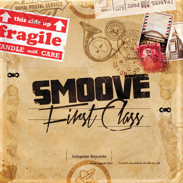 First Class | Smoove | Smoove & Turrell