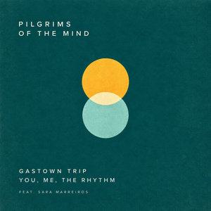 Gastown Trip b/w You, Me, the Rhythm cover