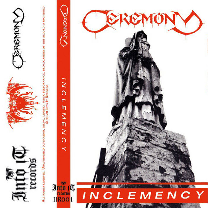 Inclemency | CEREMONY | Into It Records