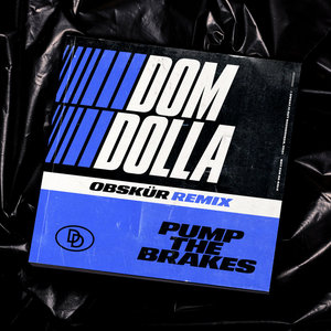 Pump The Brakes (Obskür Remix) cover