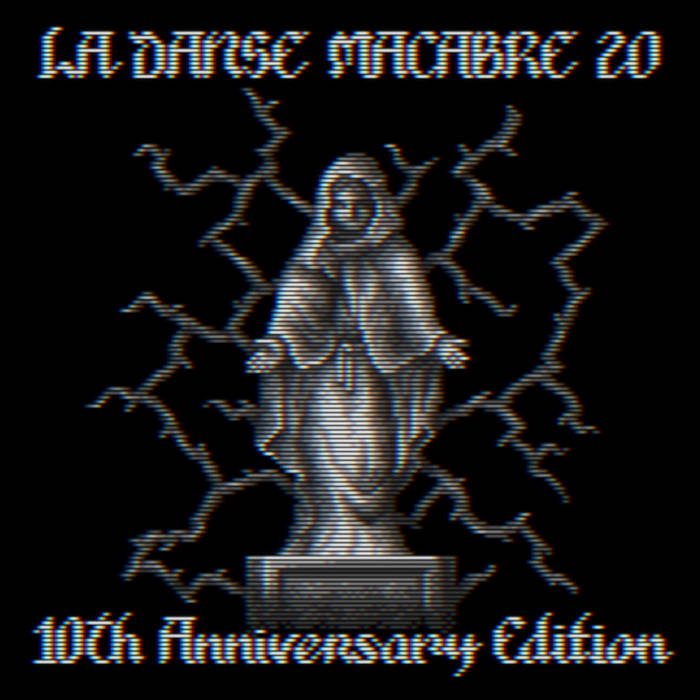 La Danse Macabre 20 - 10th Anniversary Edition | Various Artists