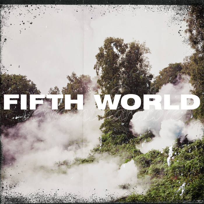 Demo | Fifth World