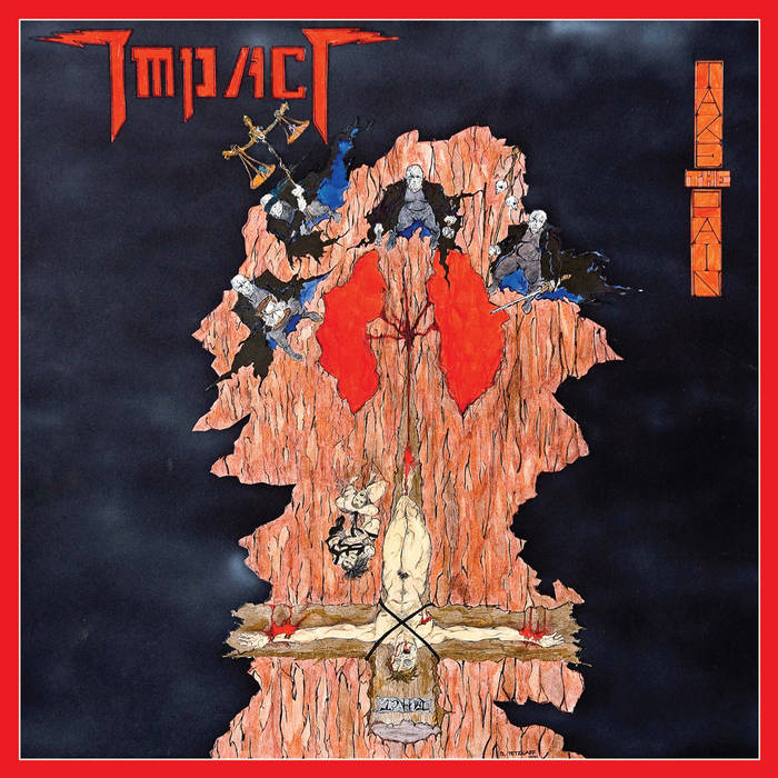 Take the Pain +5 | IMPACT | Stormspell Records