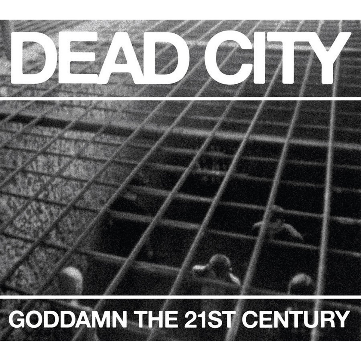 Goddamn The 21st Century | Dead City | Memphis Punk Archive