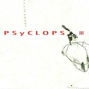 Psyclops — Psyclops III