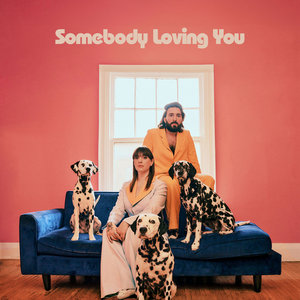 Somebody Loving You cover
