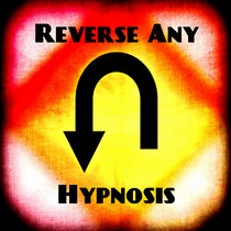 Reverse All Negative Hypnosis cover art