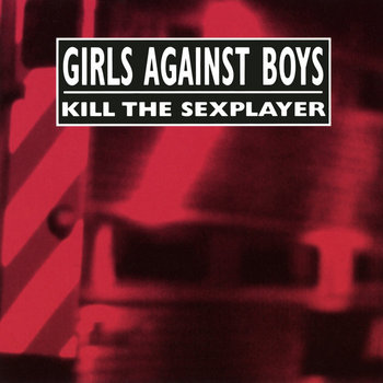 Music | Girls Against Boys