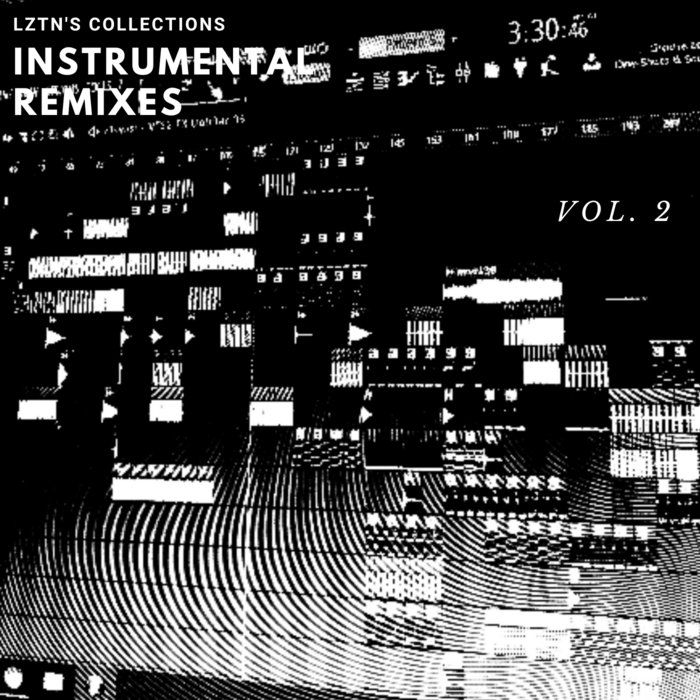 Instrumental Remixes Vol. 2 | LZTN