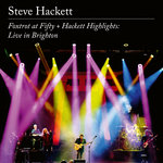 Foxtrot At Fifty + Hackett Highlights: Live in Brighton (24-bit HD Audio)