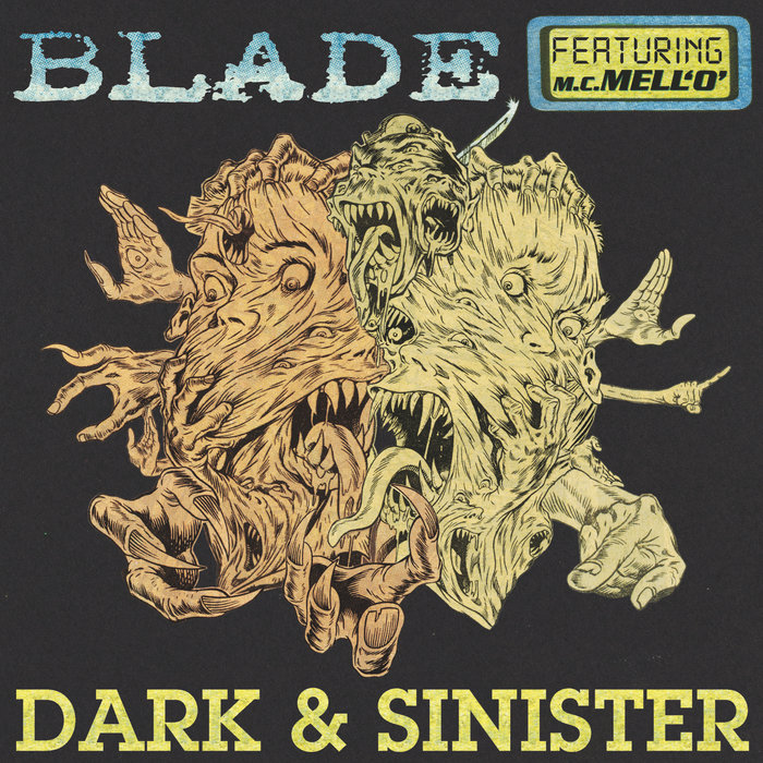 Dark And Sinister Feat Mc Mello album cover