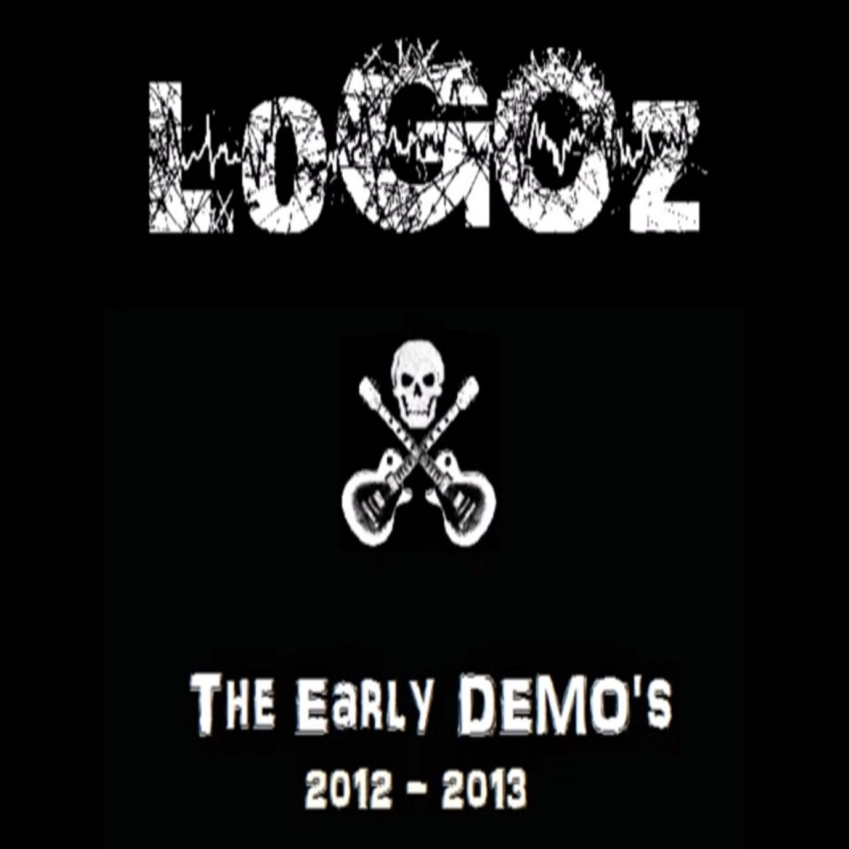 LoGOz - Early Demos - 2012/2013 | LoGOz